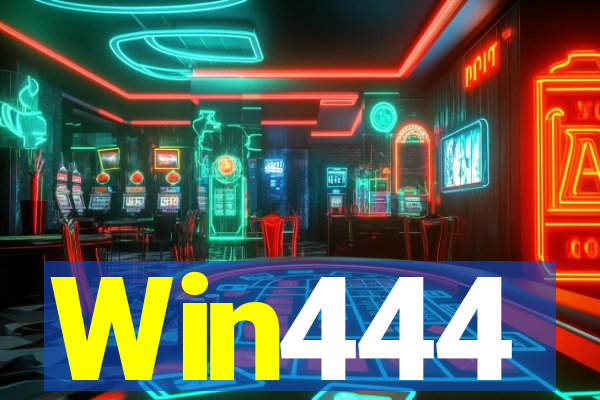 Win444