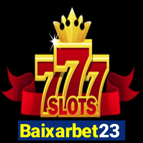 Baixarbet23