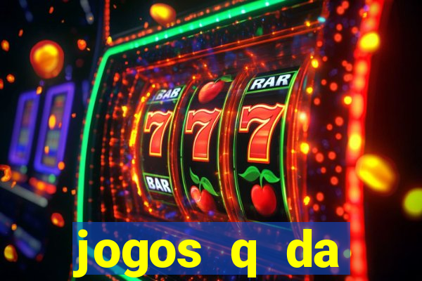 jogos q da dinheiro de verdade