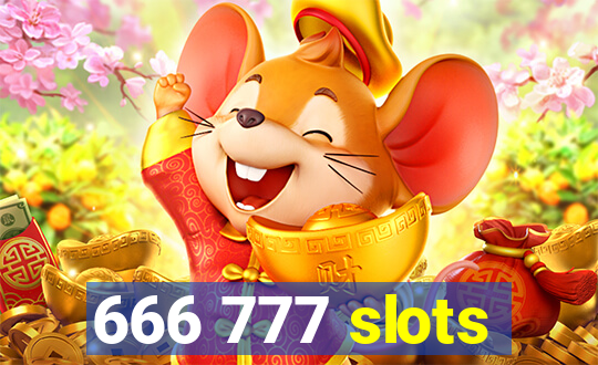 666 777 slots