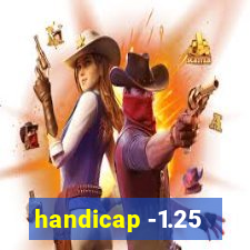 handicap -1.25