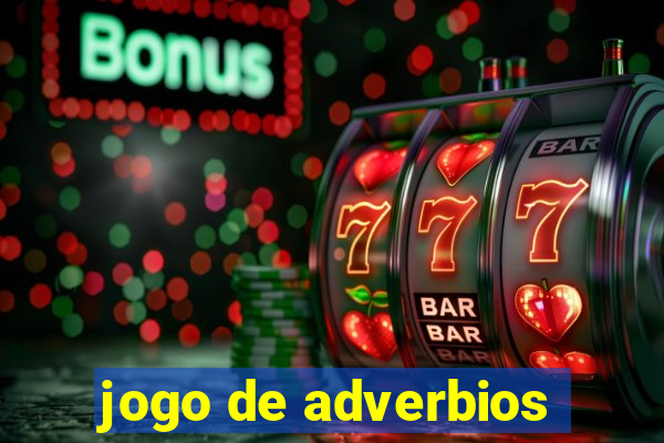 jogo de adverbios