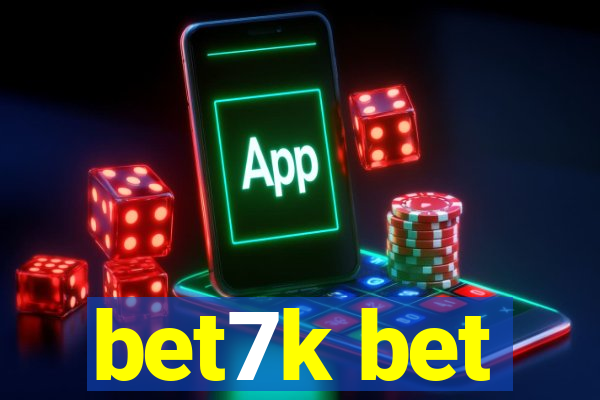 bet7k bet