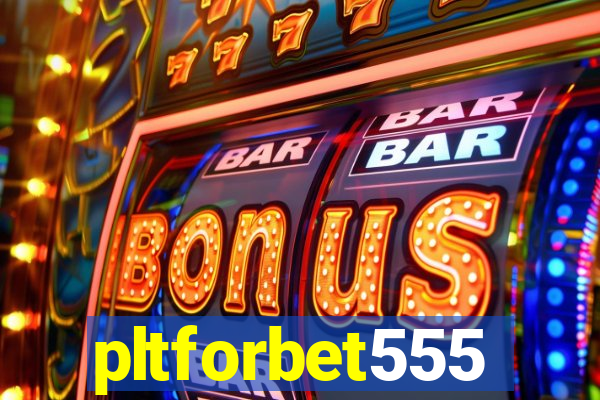 pltforbet555