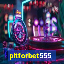 pltforbet555