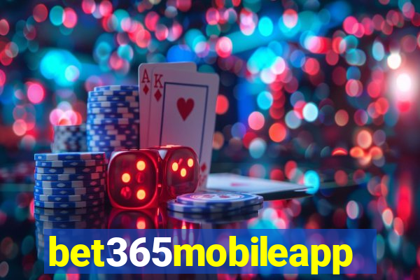 bet365mobileapp