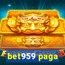 bet959 paga