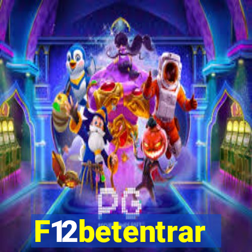 F12betentrar