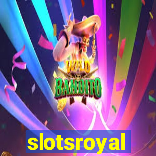 slotsroyal