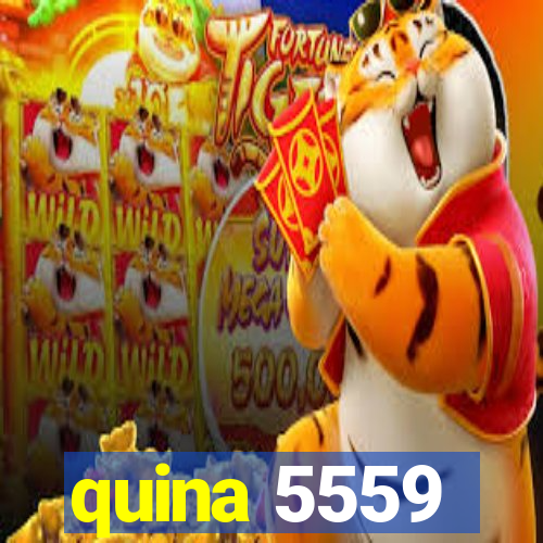 quina 5559