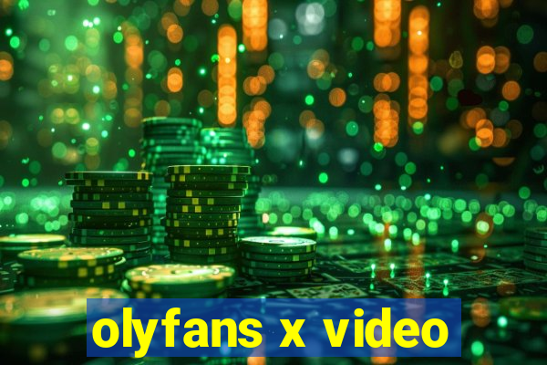 olyfans x video