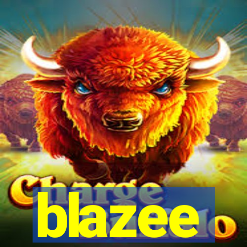 blazee