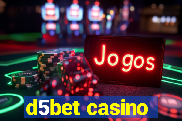 d5bet casino