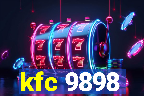 kfc 9898