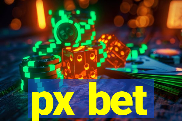 px bet