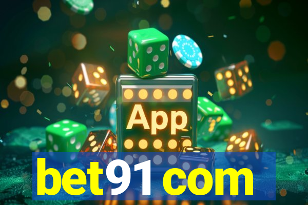 bet91 com