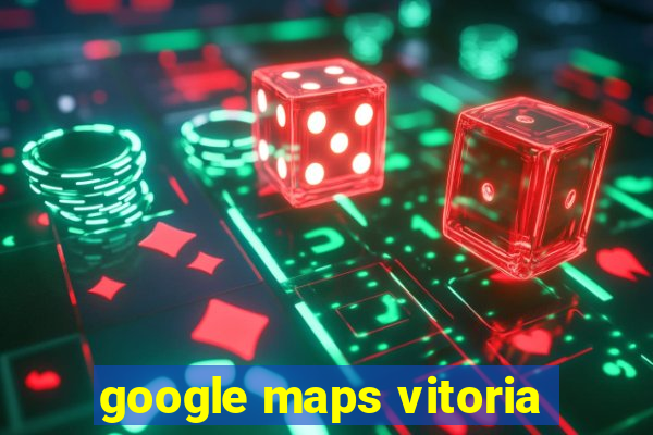 google maps vitoria