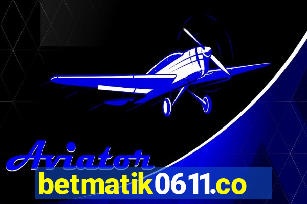 betmatik0611.com