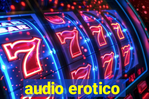 audio erotico