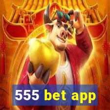 555 bet app