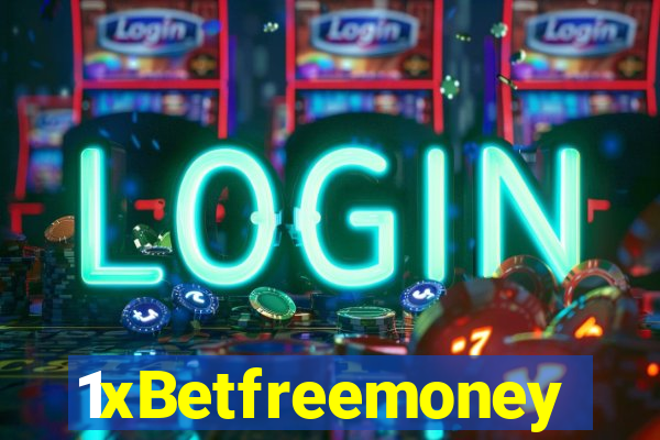 1xBetfreemoney