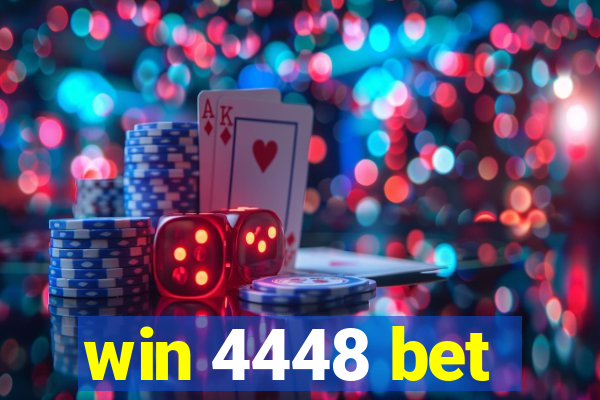 win 4448 bet