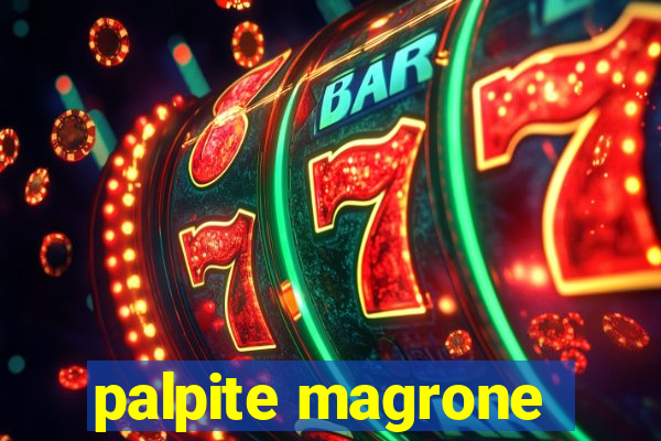 palpite magrone