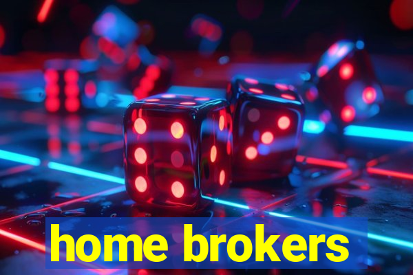 home brokers