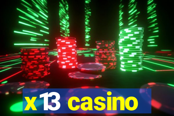 x13 casino