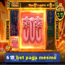 618 bet paga mesmo