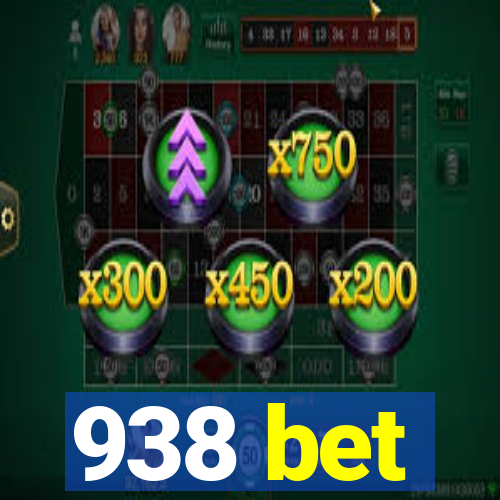 938 bet