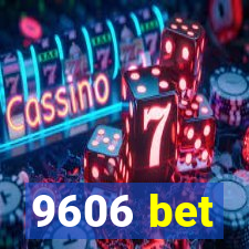 9606 bet