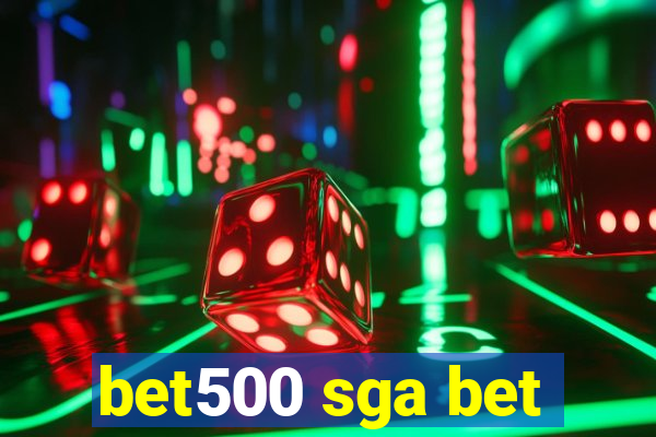 bet500 sga bet