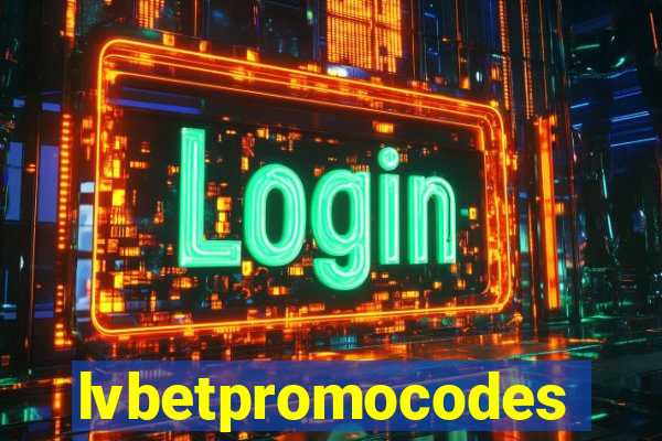 lvbetpromocodes