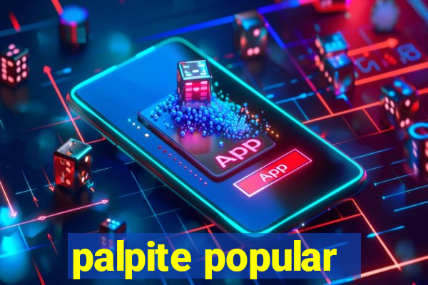 palpite popular