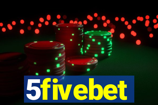 5fivebet