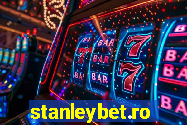 stanleybet.ro