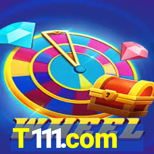 T111.com