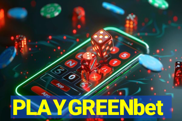 PLAYGREENbet