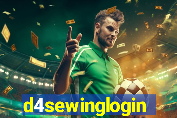 d4sewinglogin