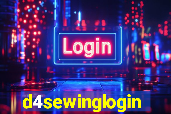 d4sewinglogin