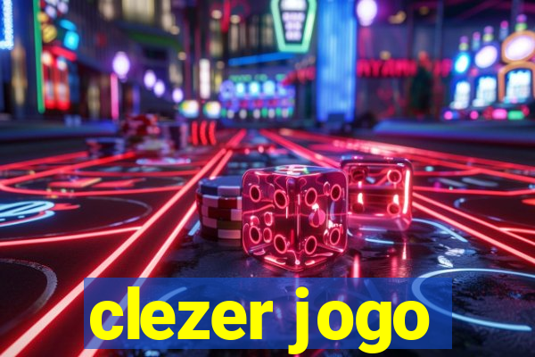 clezer jogo