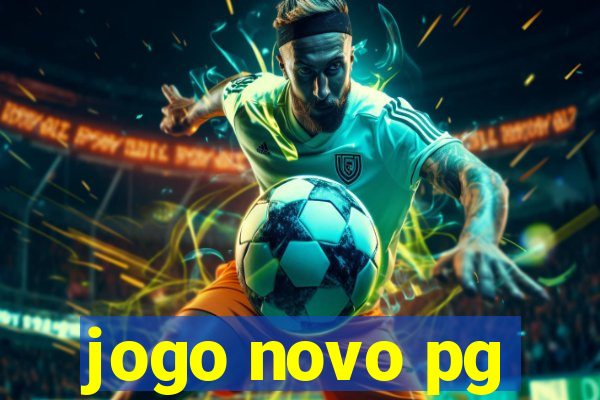 jogo novo pg