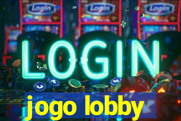 jogo lobby