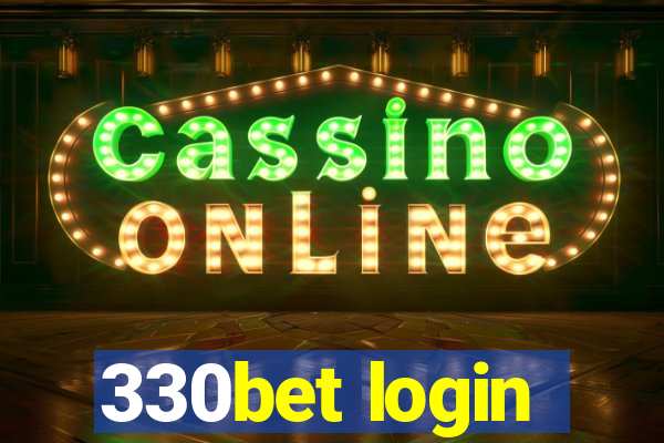 330bet login