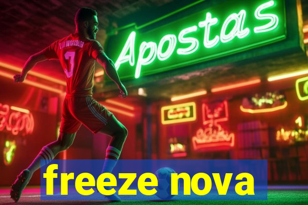 freeze nova