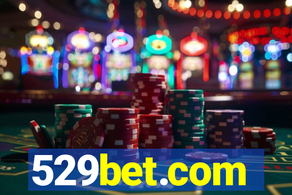 529bet.com