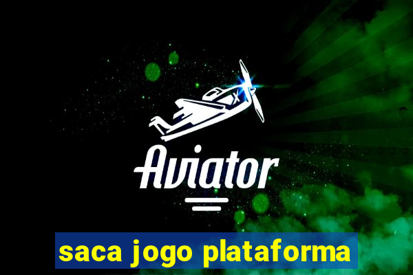 saca jogo plataforma