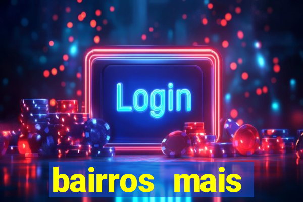 bairros mais perigosos de bh