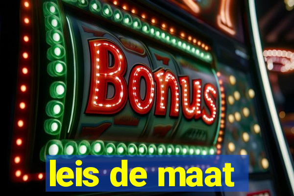 leis de maat